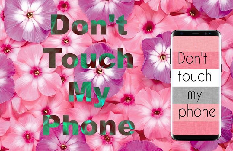 Detail Dont Touch My Phone Lock Screen Nomer 43