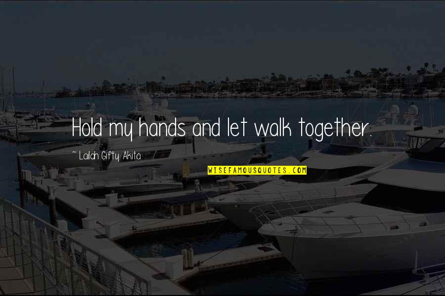 Detail Walk Together Quotes Love Nomer 47