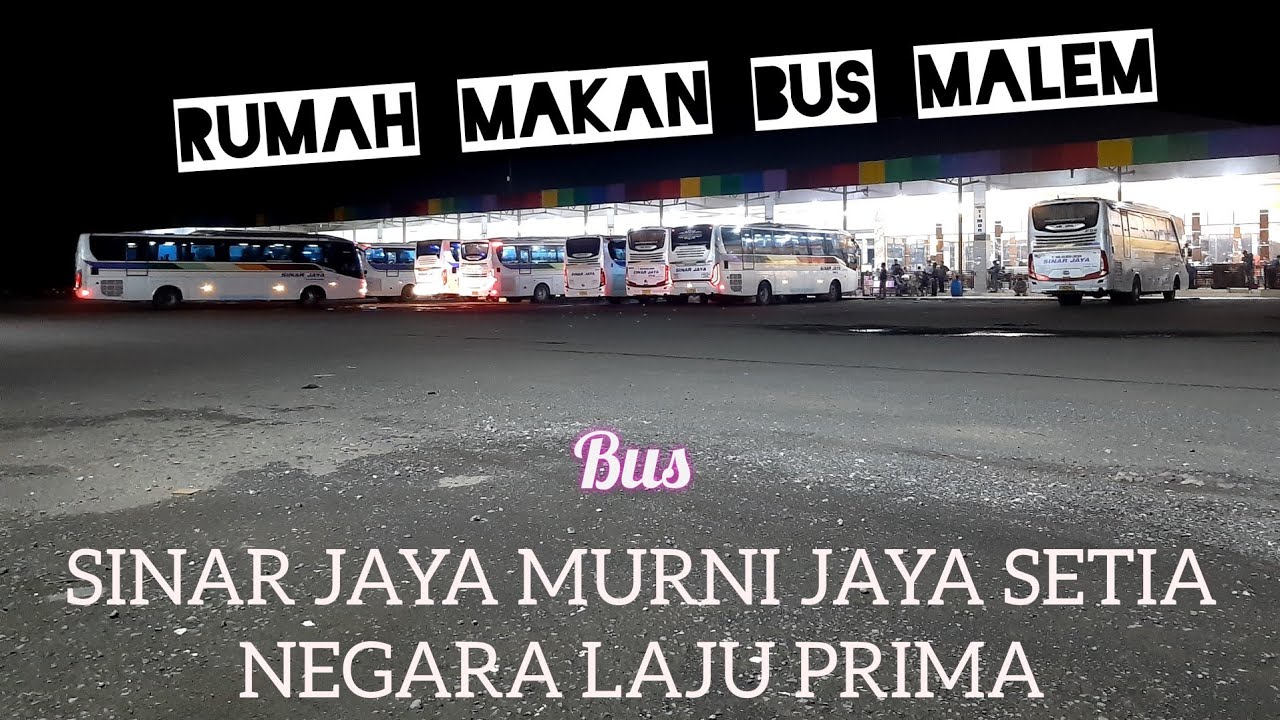 Detail Rumah Makan Bus Sinar Jaya Nomer 33