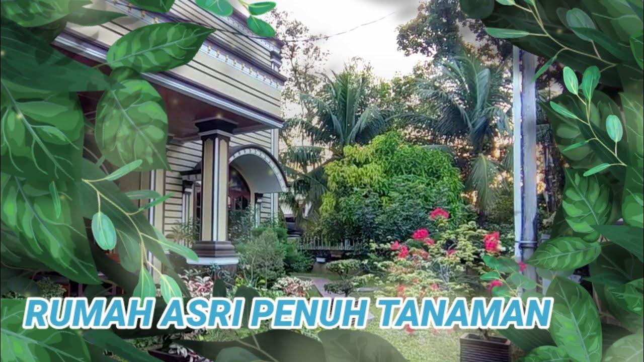 Detail Rumah Penuh Tanaman Nomer 57