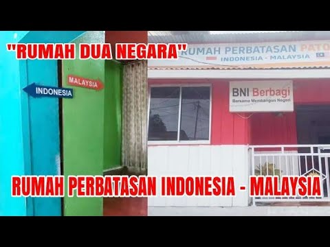 Detail Rumah Perbatasan Indonesia Malaysia Nomer 20