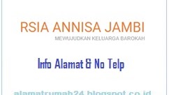 Detail Rumah Sakit Annisa Jambi Nomer 16