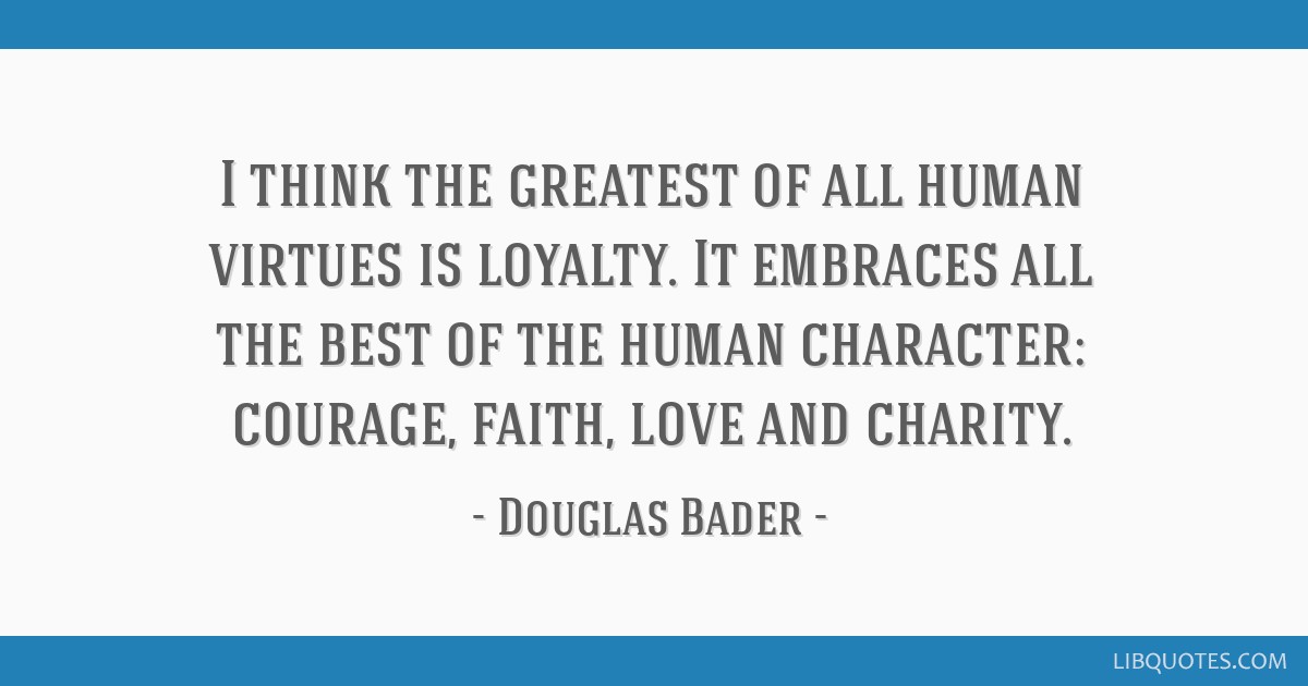 Detail Douglas Bader Quotes Nomer 25