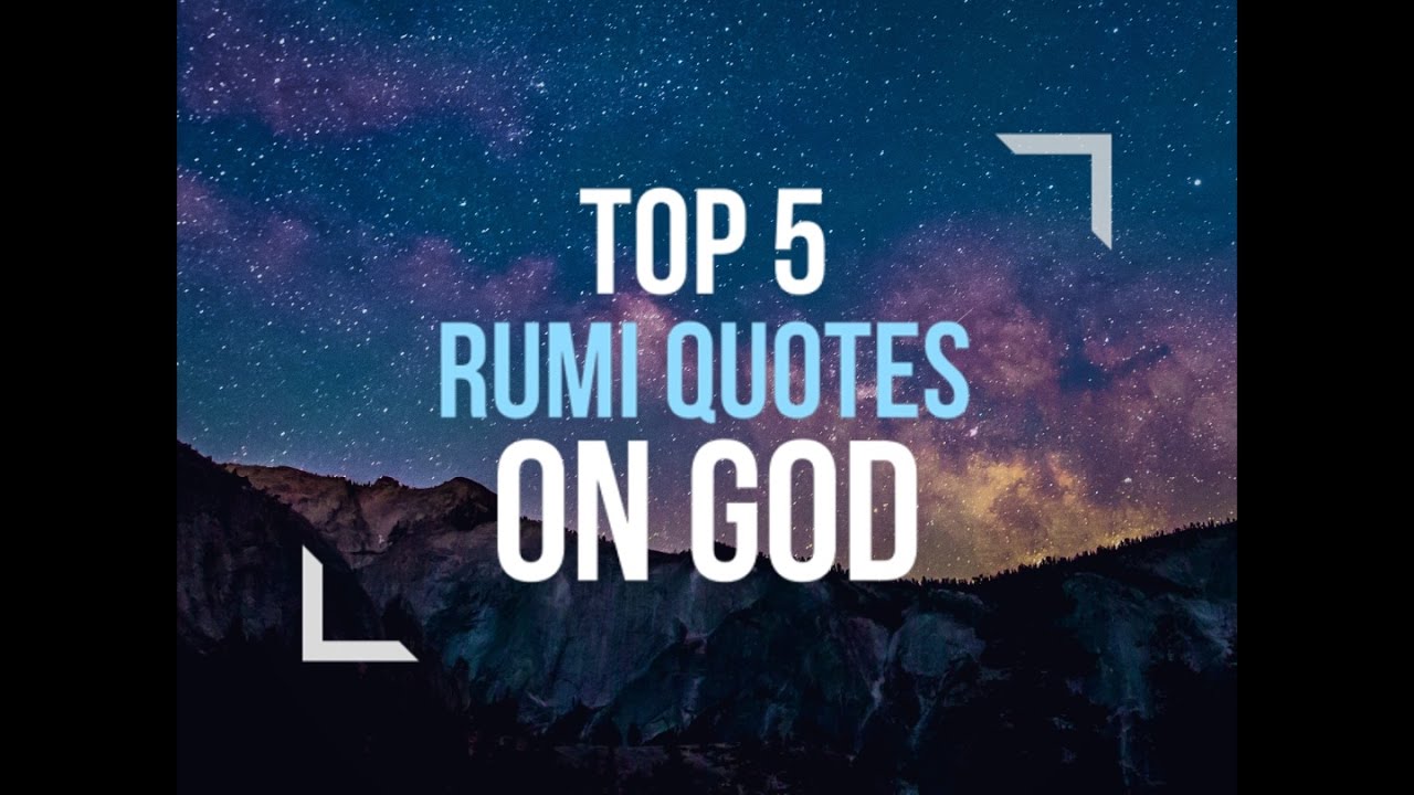 Detail Rumi Quotes About God Nomer 44