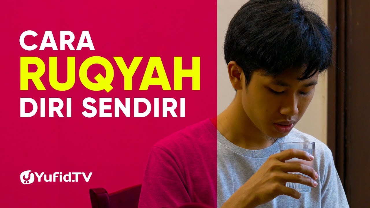 Detail Ruqyah Diri Sendiri Dan Rumah Nomer 3