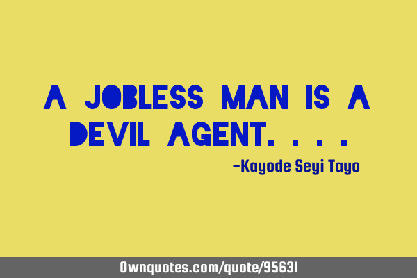 Download Sad Jobless Quotes Nomer 23