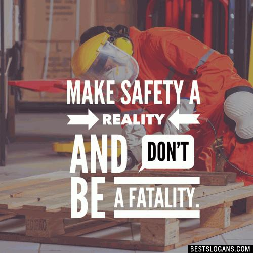 Detail Safety Slogan Quotes Nomer 12