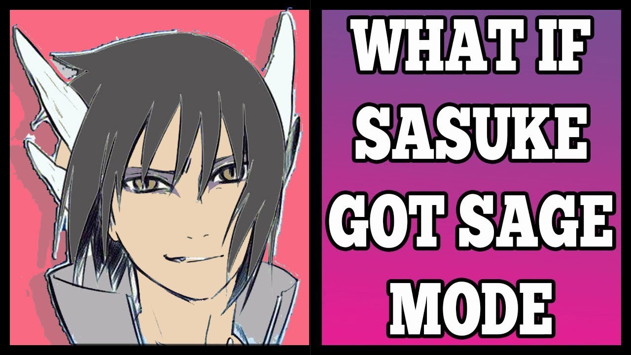 Detail Sage Mode Sasuke Nomer 18