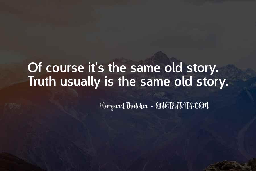 Detail Same Old Same Old Quotes Nomer 22