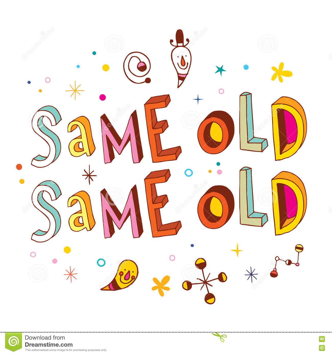 Detail Same Old Same Old Quotes Nomer 27