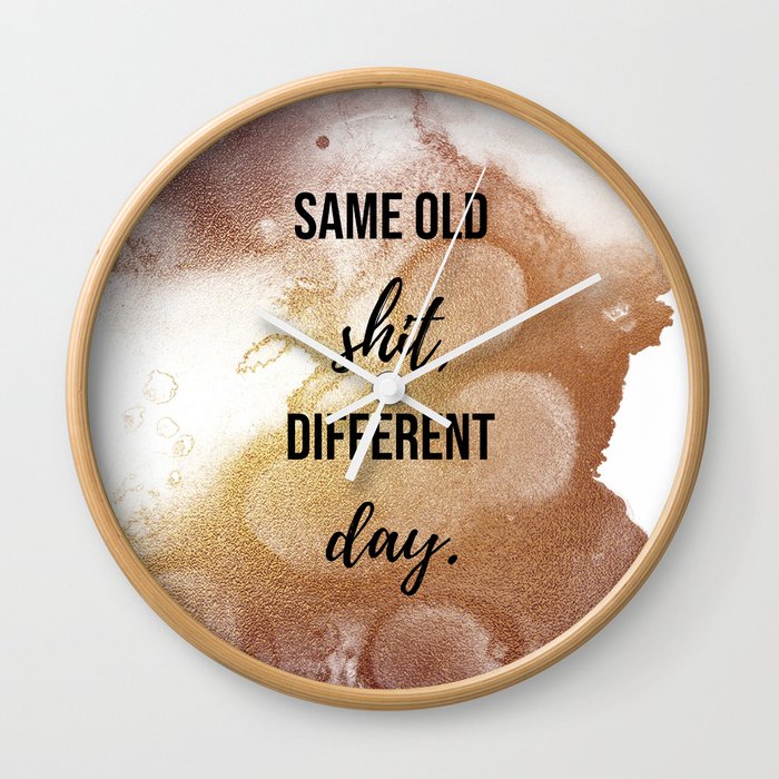 Detail Same Old Same Old Quotes Nomer 37