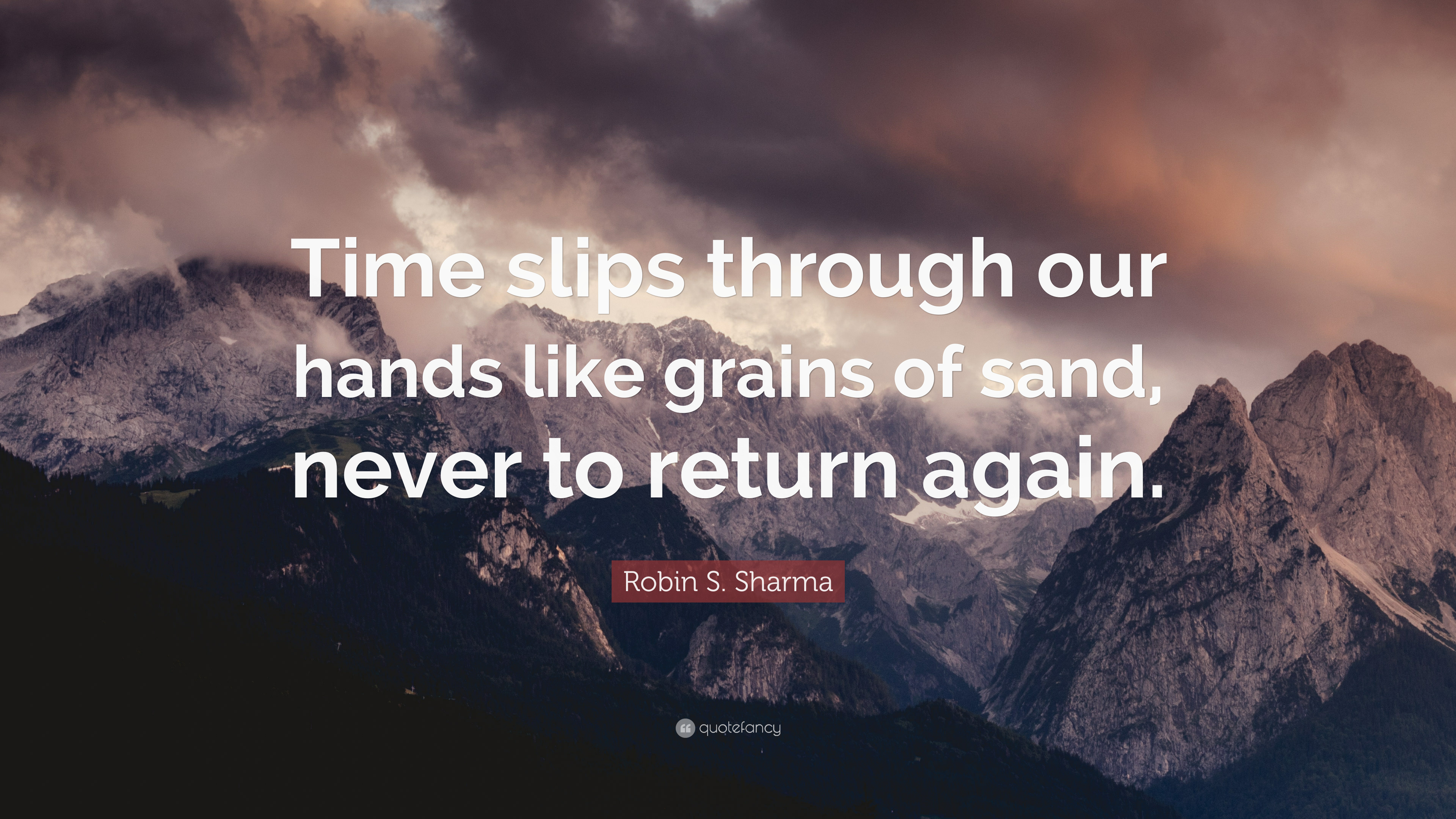 Detail Sands Of Time Quotes Nomer 37