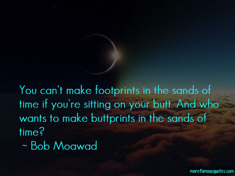Detail Sands Of Time Quotes Nomer 43