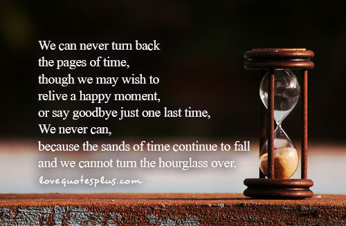 Detail Sands Of Time Quotes Nomer 44