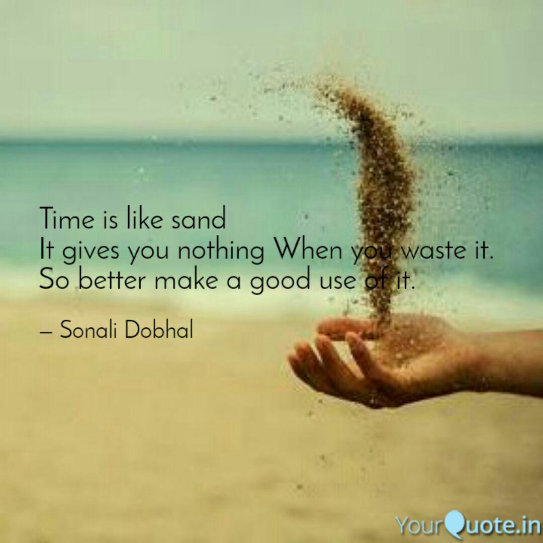 Detail Sands Of Time Quotes Nomer 49