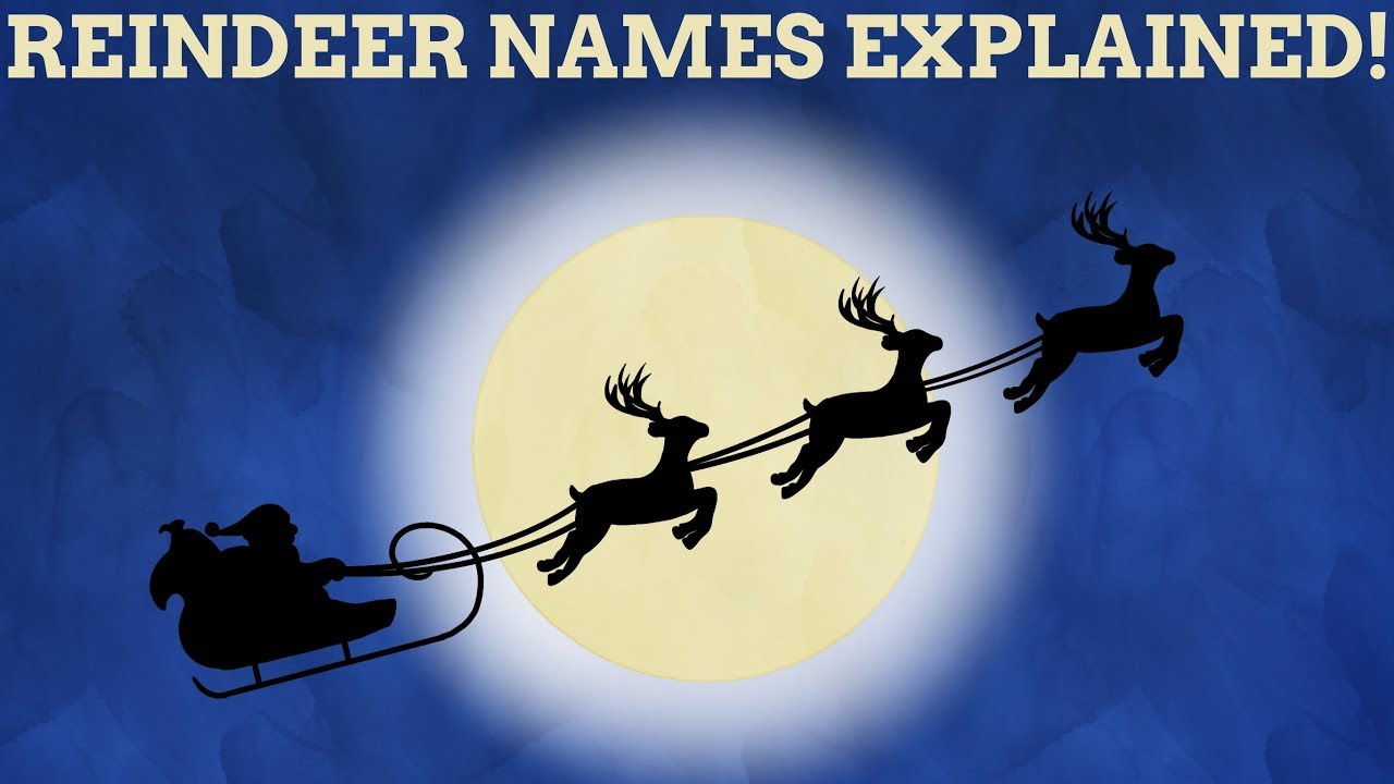 Detail Santa Claus Deer Names Nomer 45