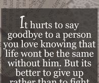 Detail Saying Goodbye Quotes To Someone You Love Nomer 38