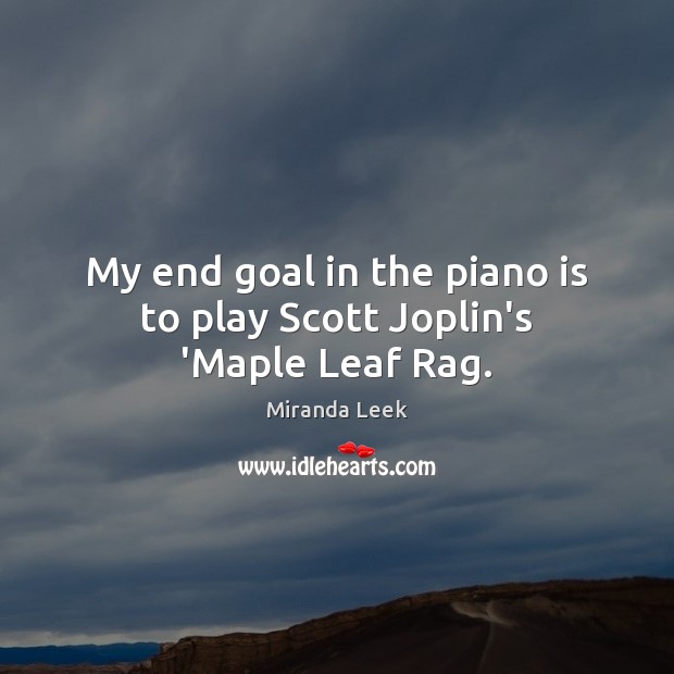 Detail Scott Joplin Quotes Nomer 27