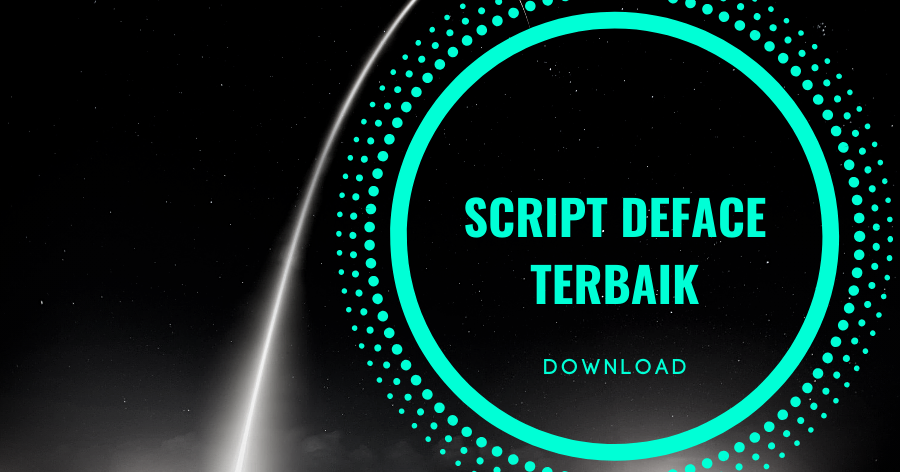 Detail Script Deface Keren 2018 Nomer 28