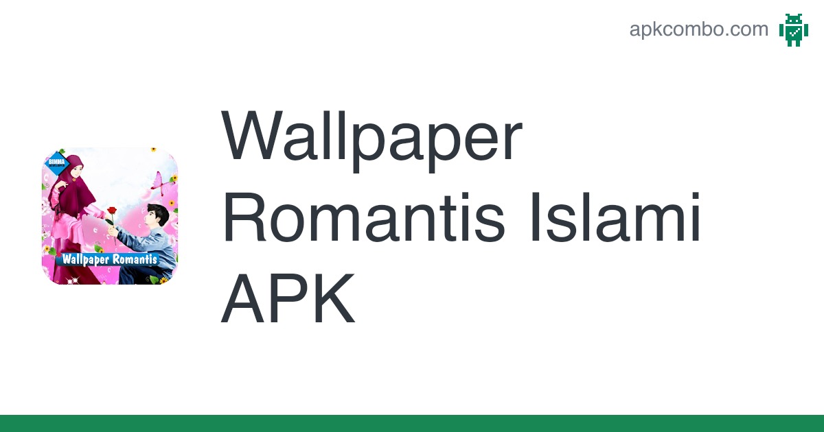 Detail Wallpaper Romantis Islami Nomer 55