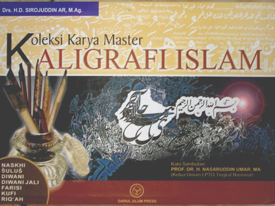 Detail Sejarah Kaligrafi Islam Nomer 43