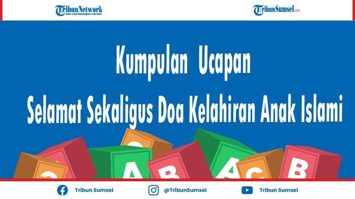 Detail Selamat Kelahiran Bayi Islami Nomer 36