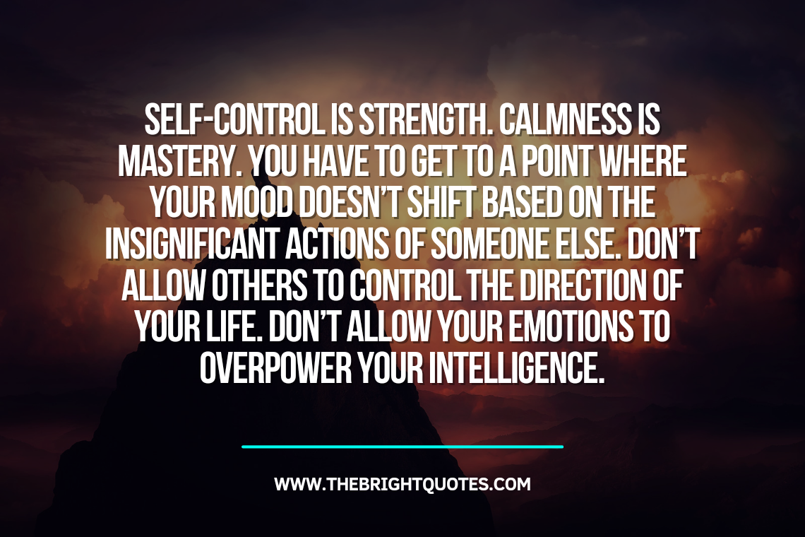 Detail Self Control Quotes Nomer 48