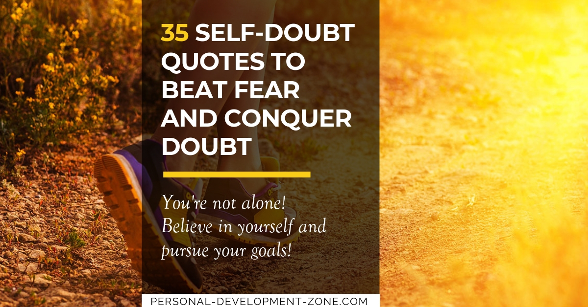 Detail Self Doubt Quotes Nomer 47