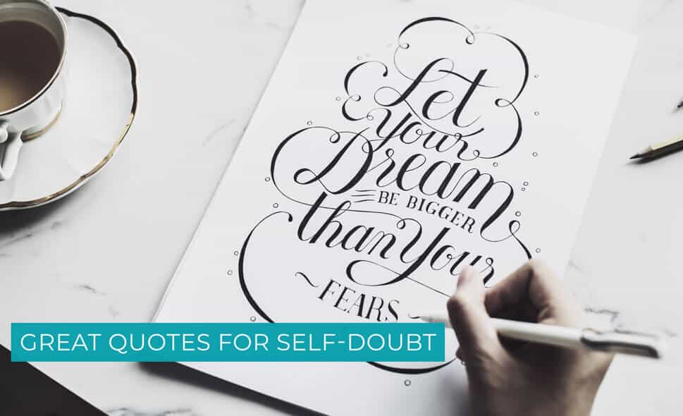 Detail Self Doubt Quotes Nomer 50