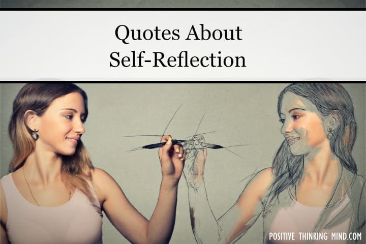 Detail Self Reflection Quotes Nomer 44