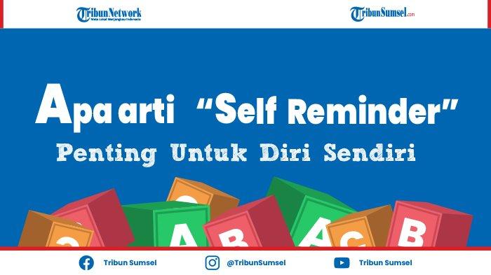 Detail Self Reminder Quotes Indonesia Nomer 40