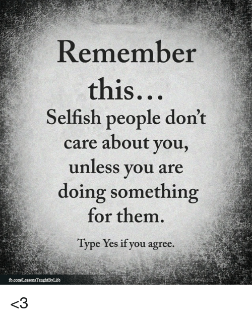 Selfish People Quotes - KibrisPDR