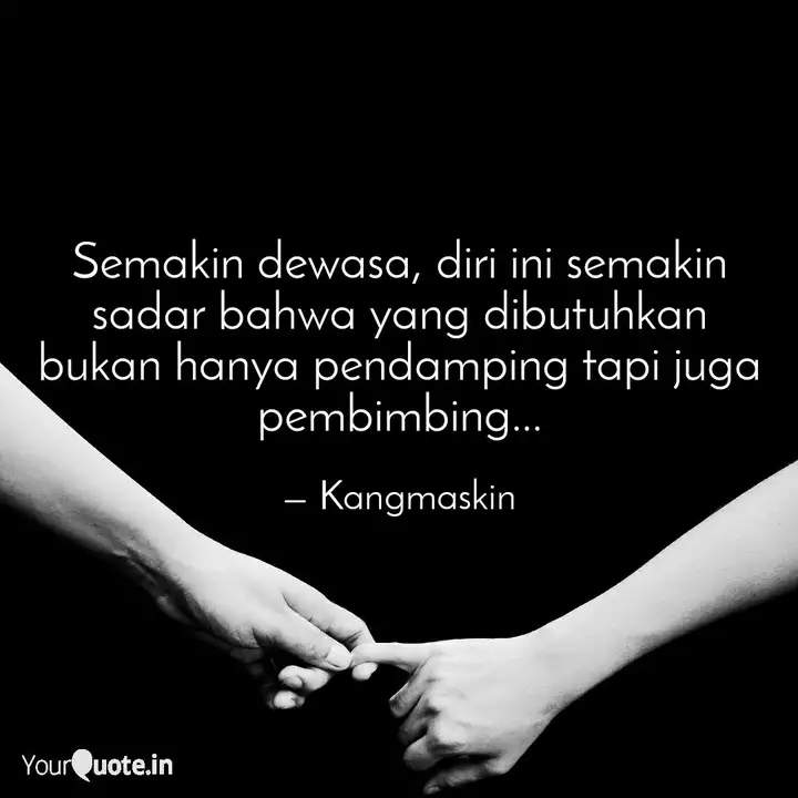 Detail Semakin Dewasa Quotes Nomer 20