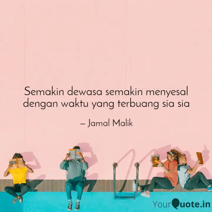 Detail Semakin Dewasa Quotes Nomer 35