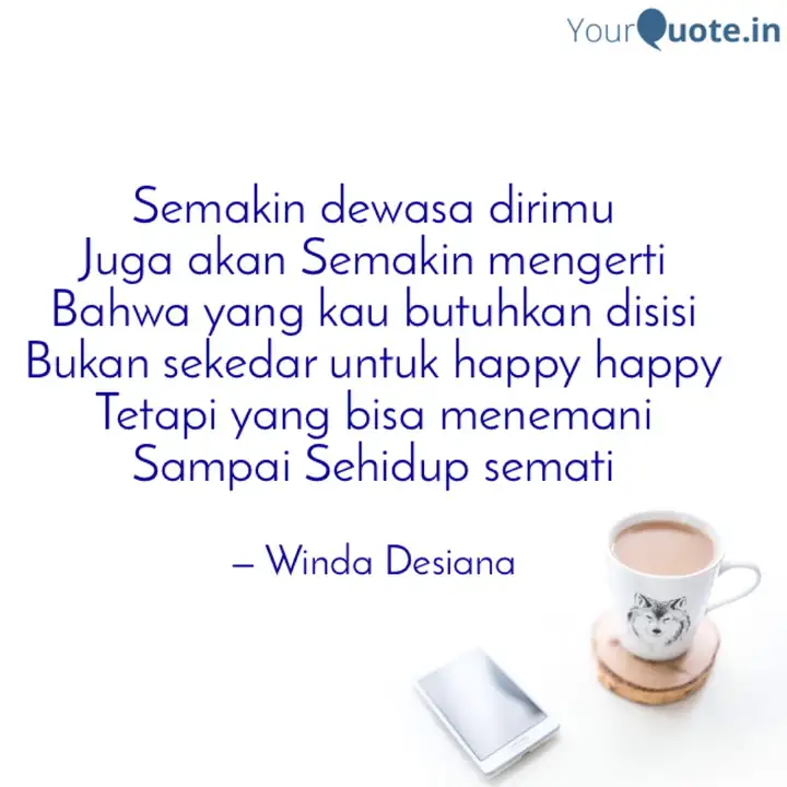 Detail Semakin Dewasa Quotes Nomer 50