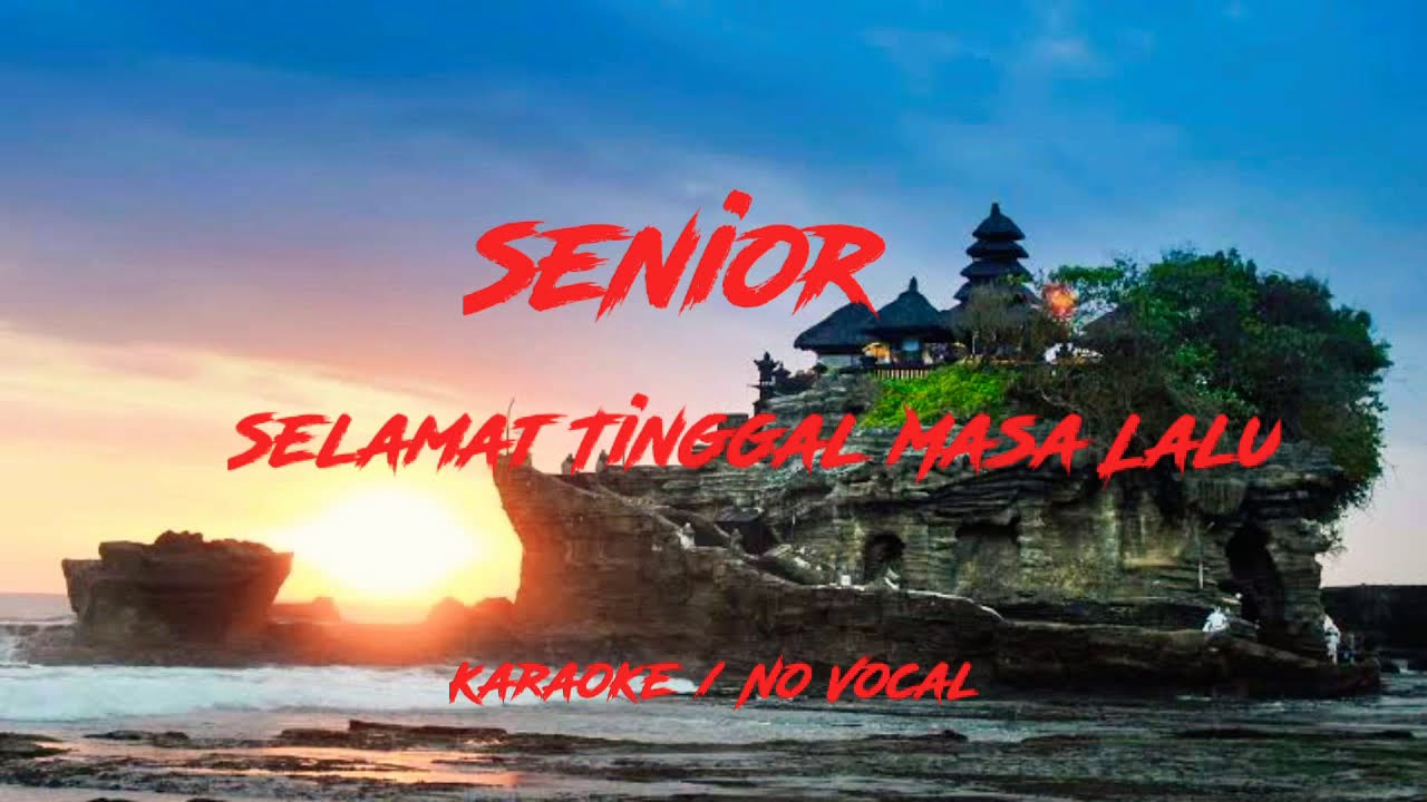 Detail Senior Selamat Tinggal Masa Lalu Nomer 6