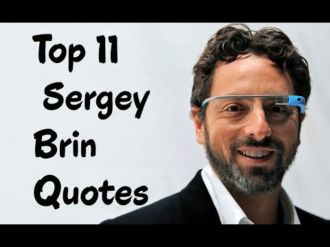 Detail Sergey Brin Quotes Nomer 25