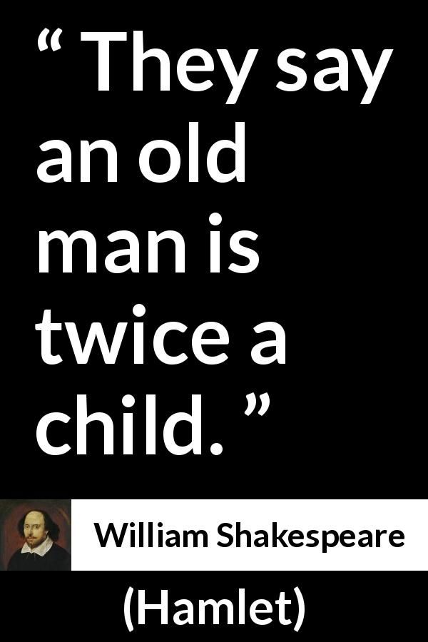 Detail Shakespeare Quotes On Childhood Nomer 2