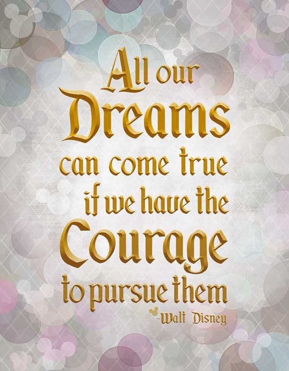 Detail Walt Disney Quotes All Our Dreams Nomer 21