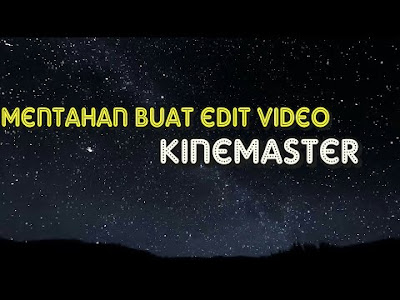 Detail Download Bahan Edit Video Kinemaster Nomer 7