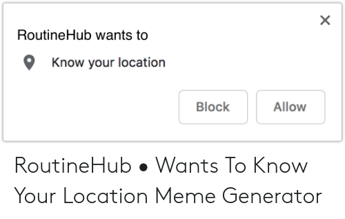 Detail Wants To Know Your Location Meme Generator Nomer 9