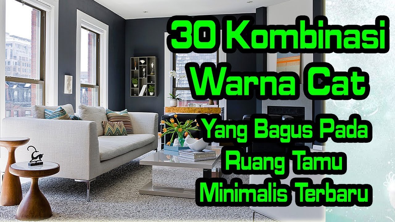 Detail Warna Cat Ruangan Rumah Minimalis Nomer 51