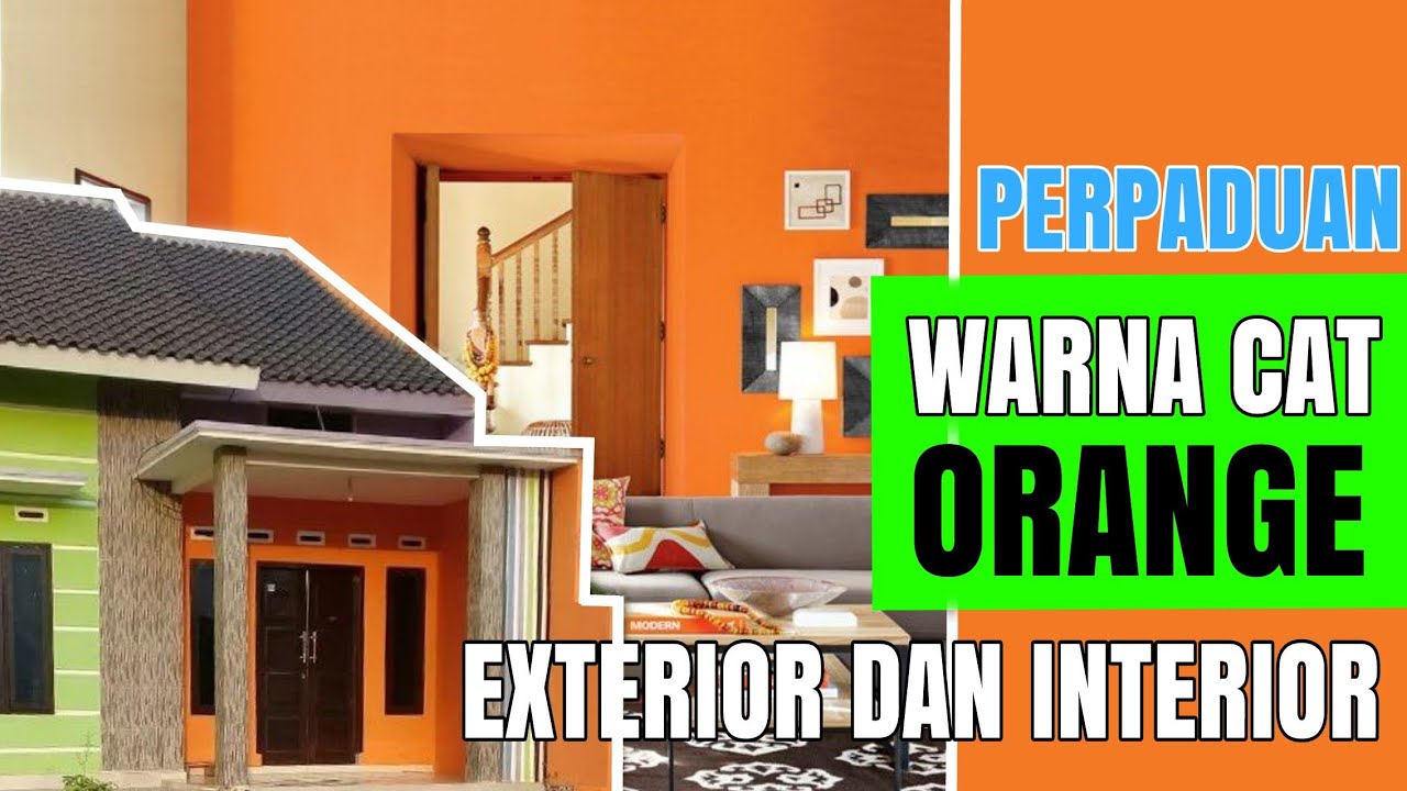 Detail Warna Cat Rumah Orange Nomer 3