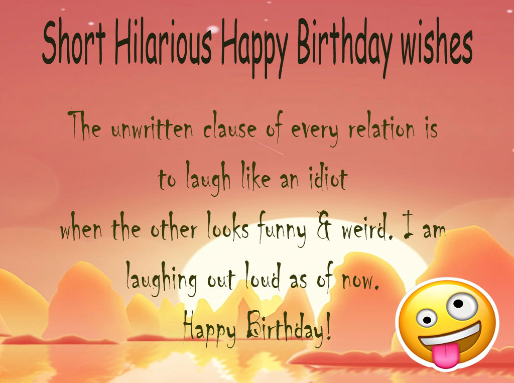 Detail Short Funny Birthday Quotes Nomer 3