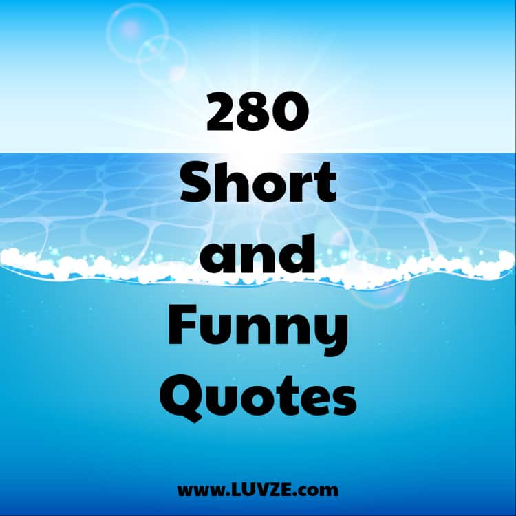 Detail Short Funny Quotes Nomer 4