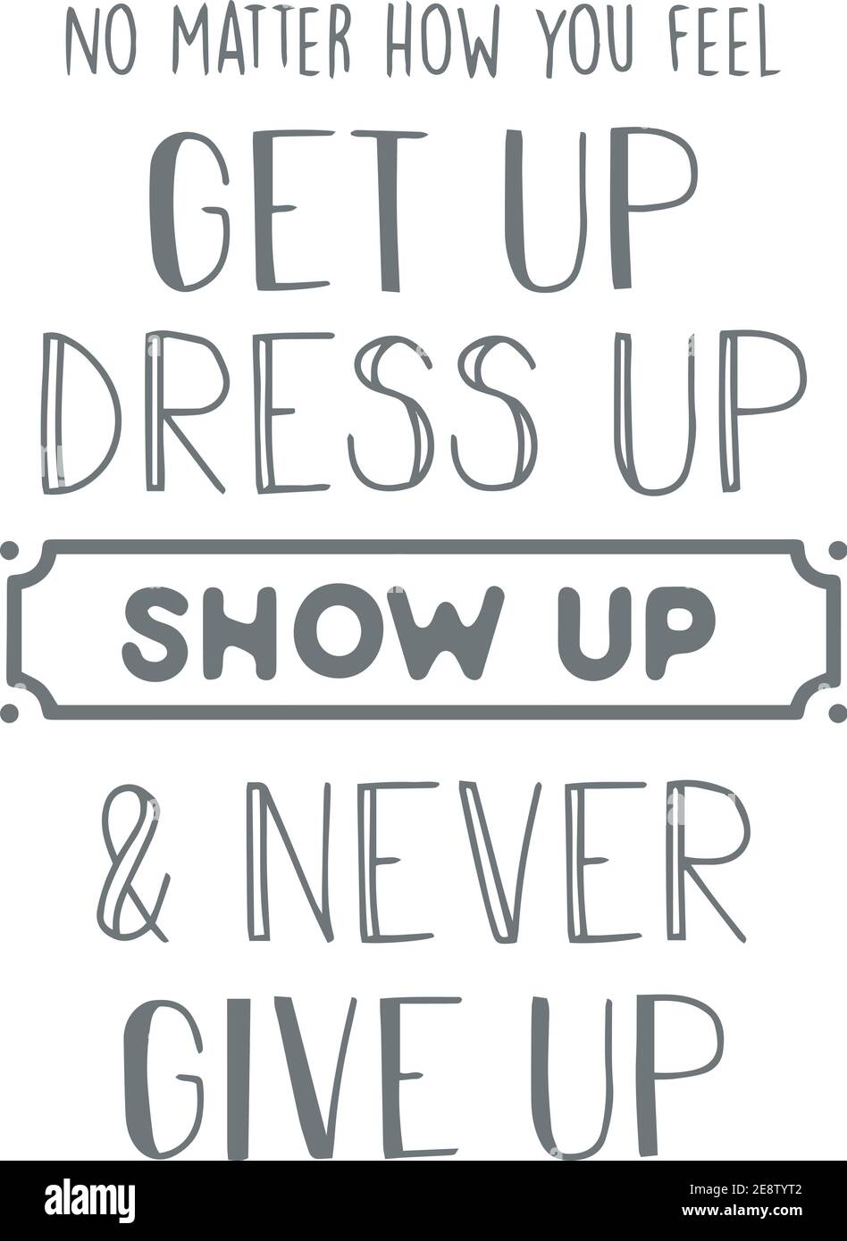 Detail Show Up Quotes Nomer 50