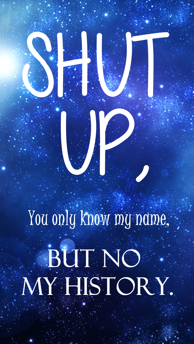 Detail Shut Up Wallpaper Nomer 10