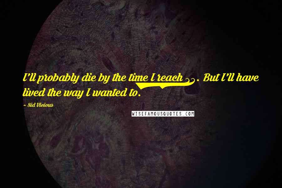 Detail Sid Vicious Quotes Nomer 21