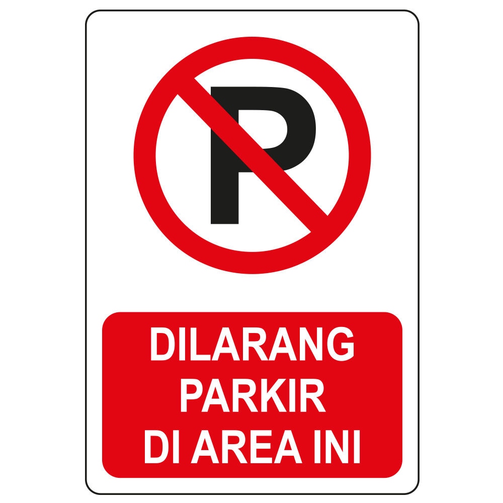 Detail Sign Dilarang Parkir Nomer 4