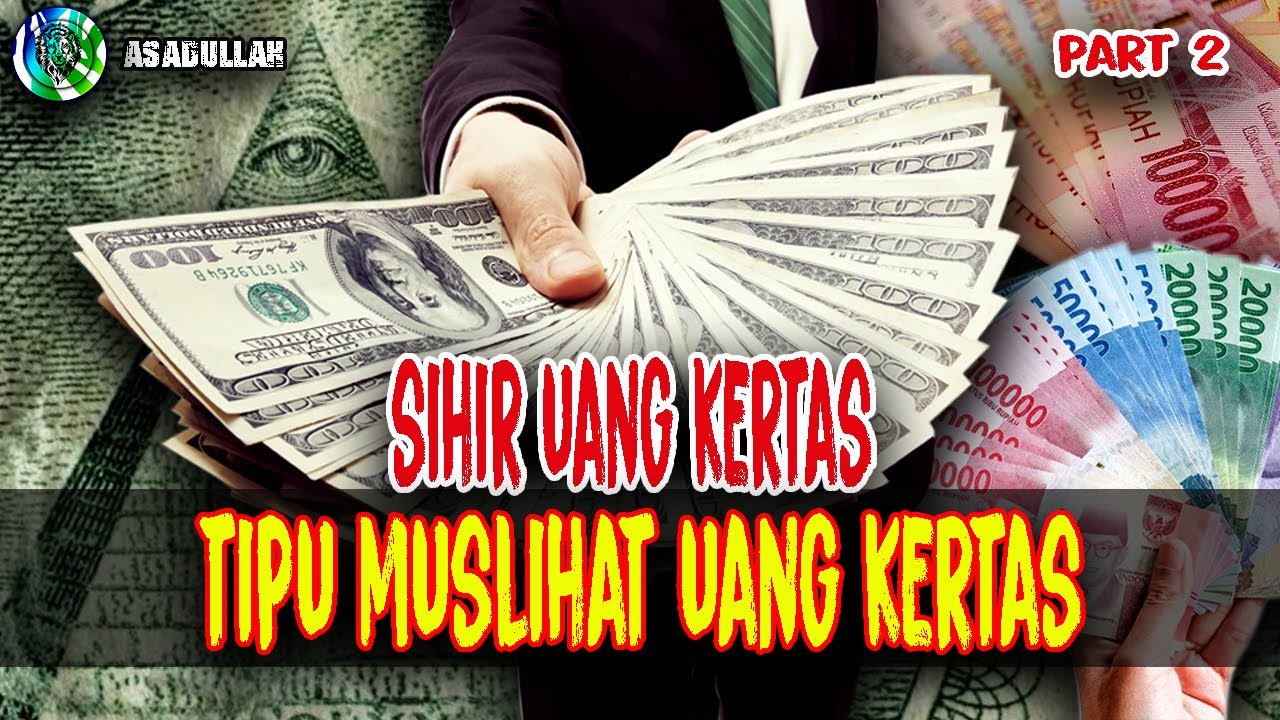 Detail Sihir Uang Kertas Nomer 27